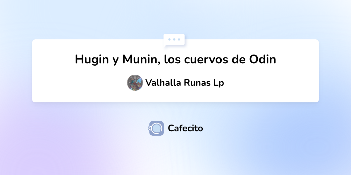 Hugin Y Munin Los Cuervos De Odin Por Valhalla Runas Lp Cafecito