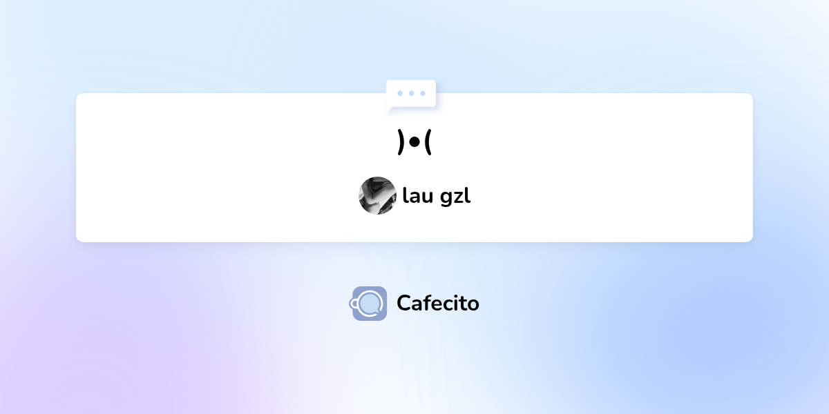 por lau gzl | Cafecito