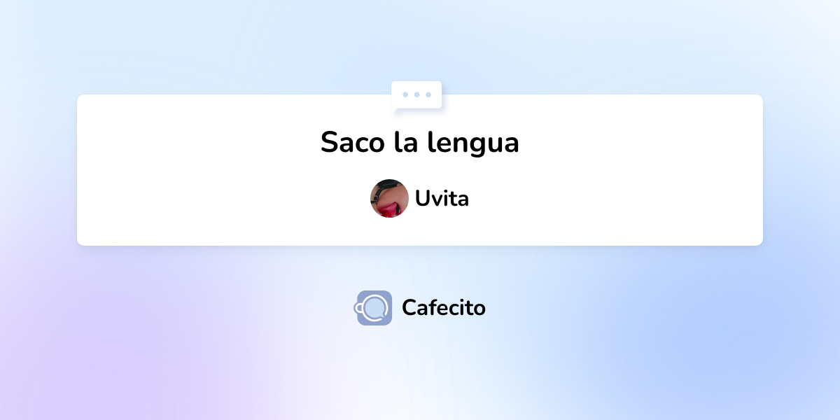 Saco La Lengua Por Uvita Cafecito