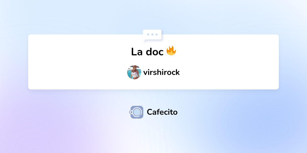La doc 🔥 por virshirock | Cafecito