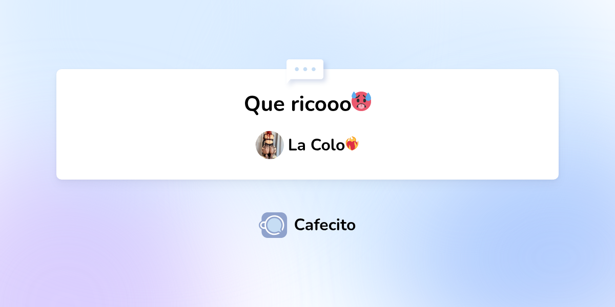 Que ricooo🥵 por Ailenn♡ | Cafecito