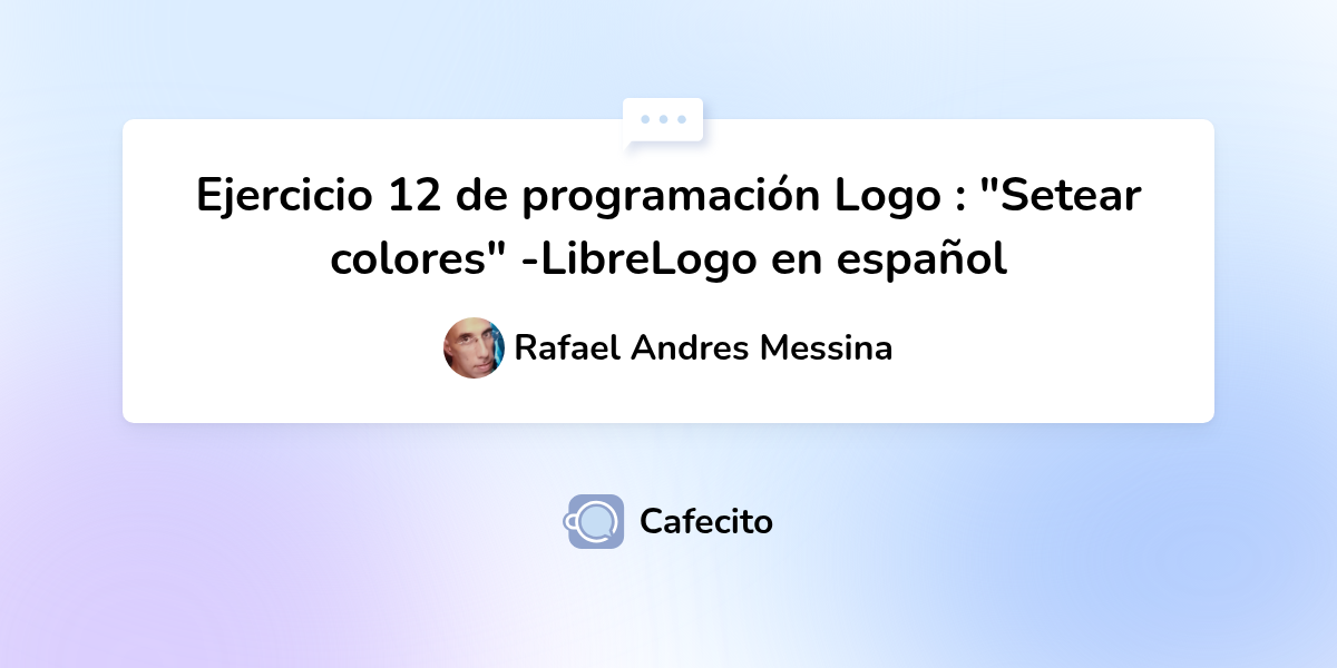 Ejercicio 12 de programación Logo : 