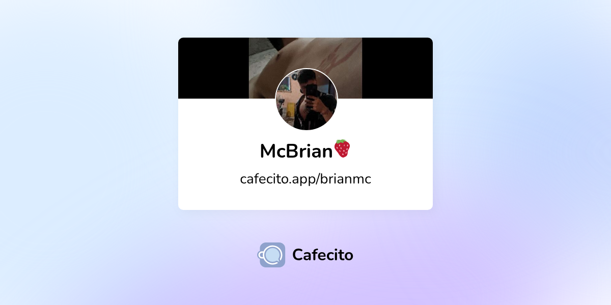 McBrian🍓 | Cafecito