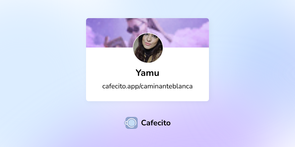 Yamu | Cafecito