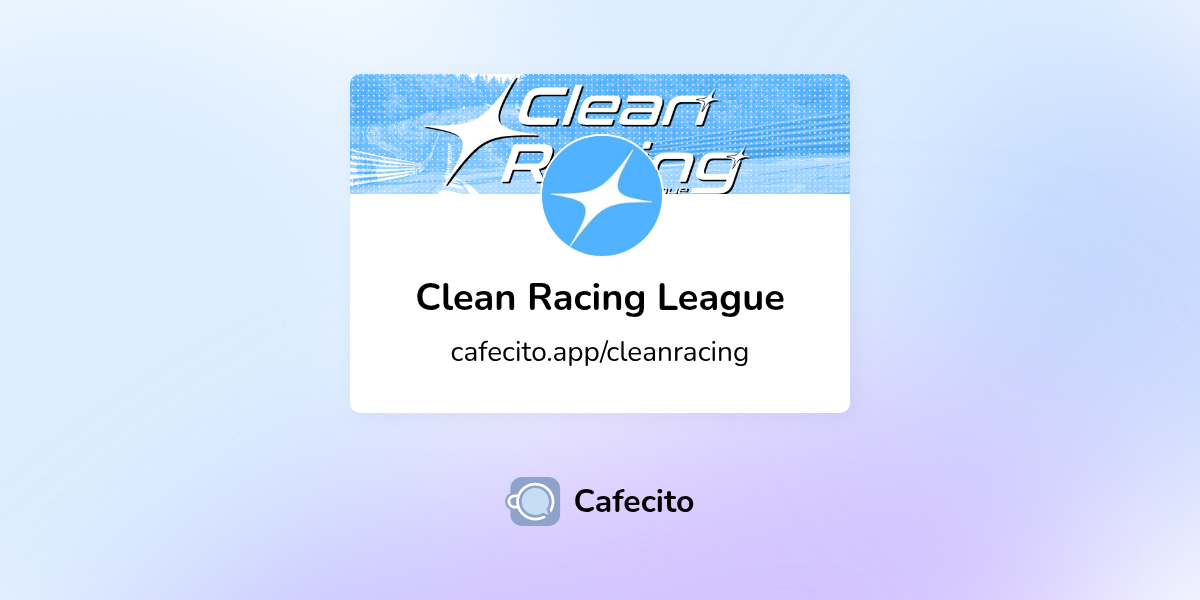 Clean Racing League | Cafecito