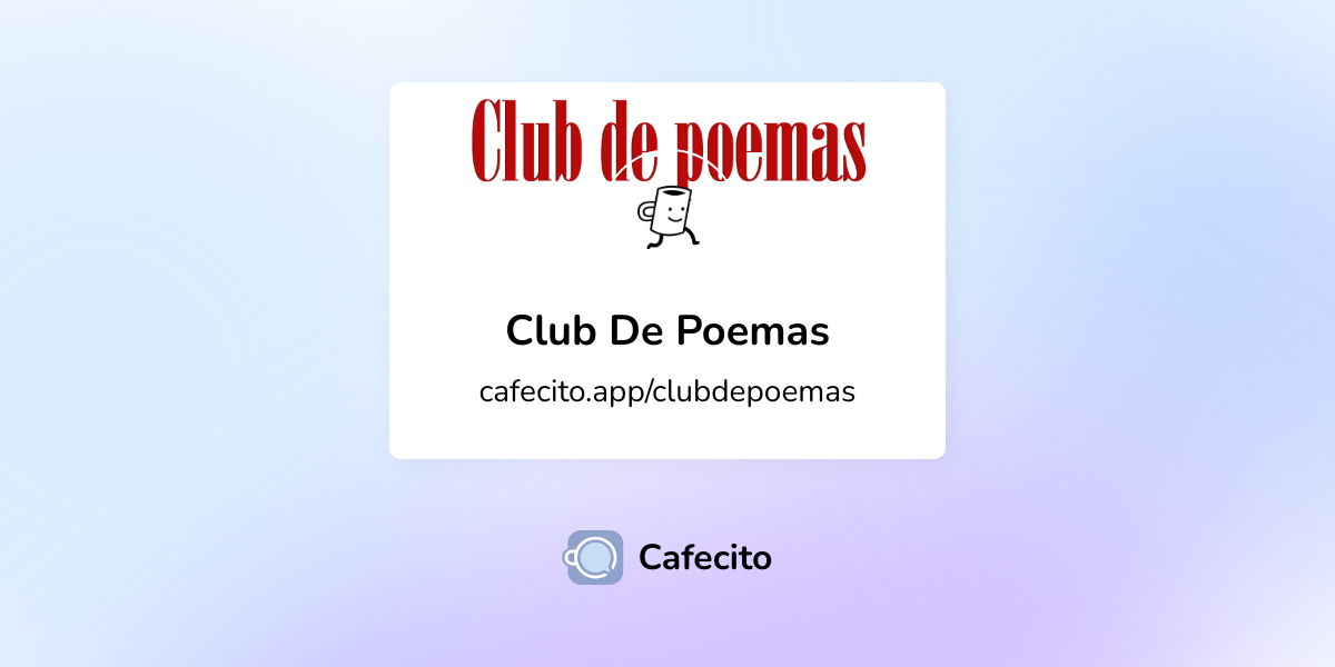 Club De Poemas | Cafecito