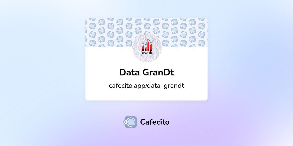 Data GranDt | Cafecito