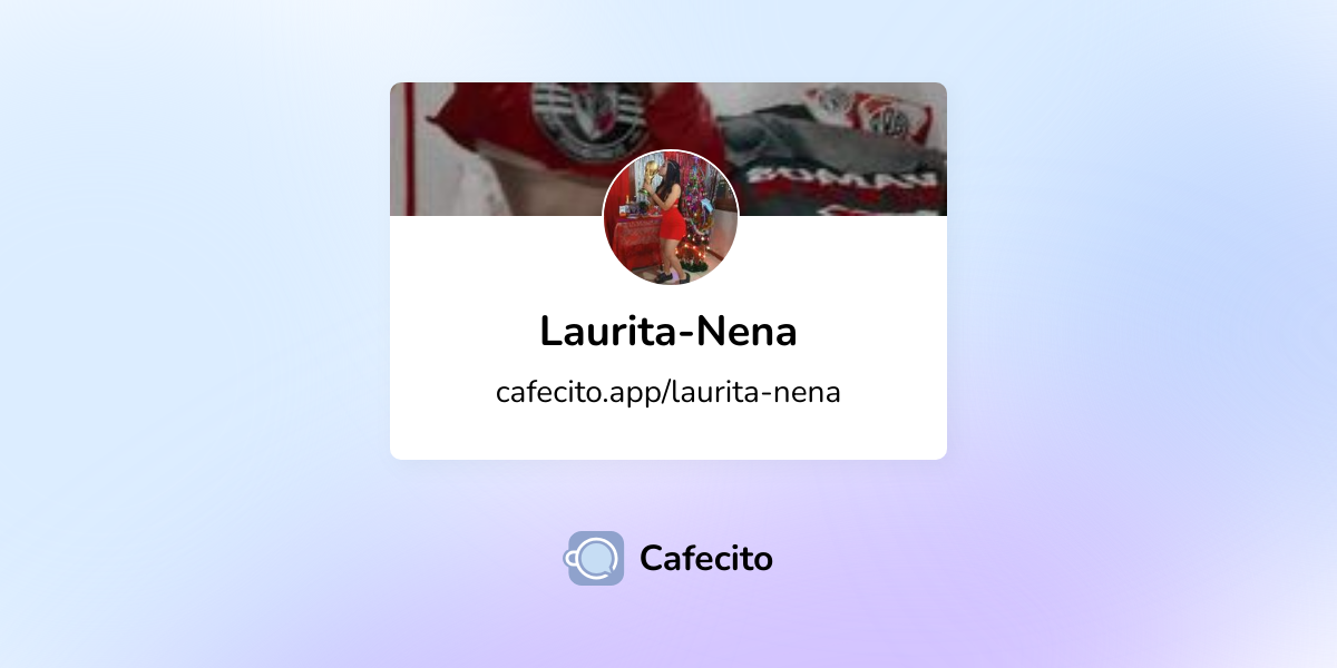 Laurita Nena Cafecito