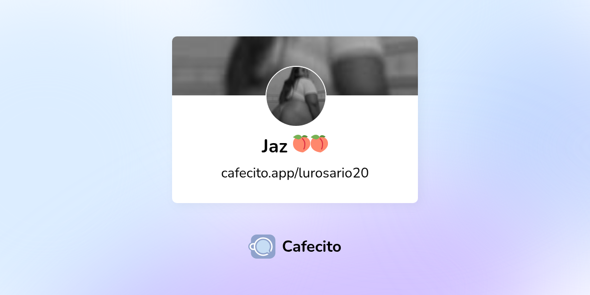 Galería de Jaz 🍑🍑 | Cafecito