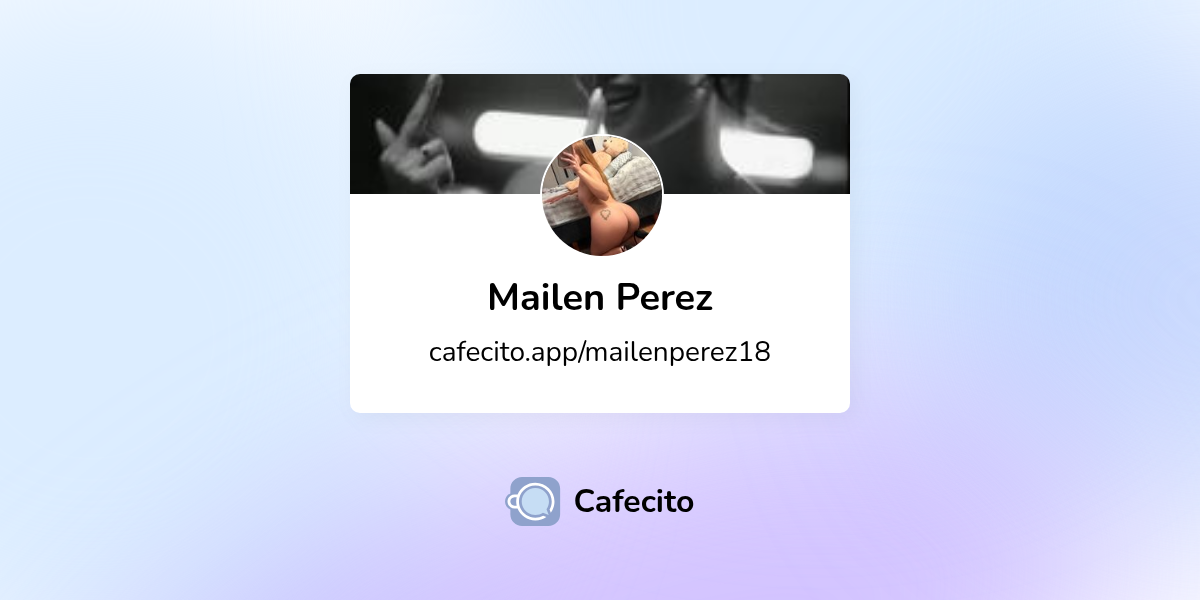 Galería de Mailen Perez | Cafecito