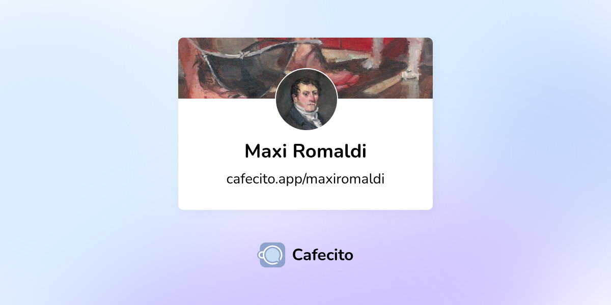 Maxi Romaldi | Cafecito