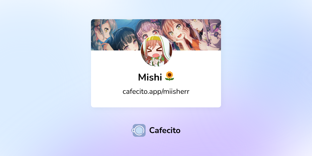Mishi 🌻 | Cafecito