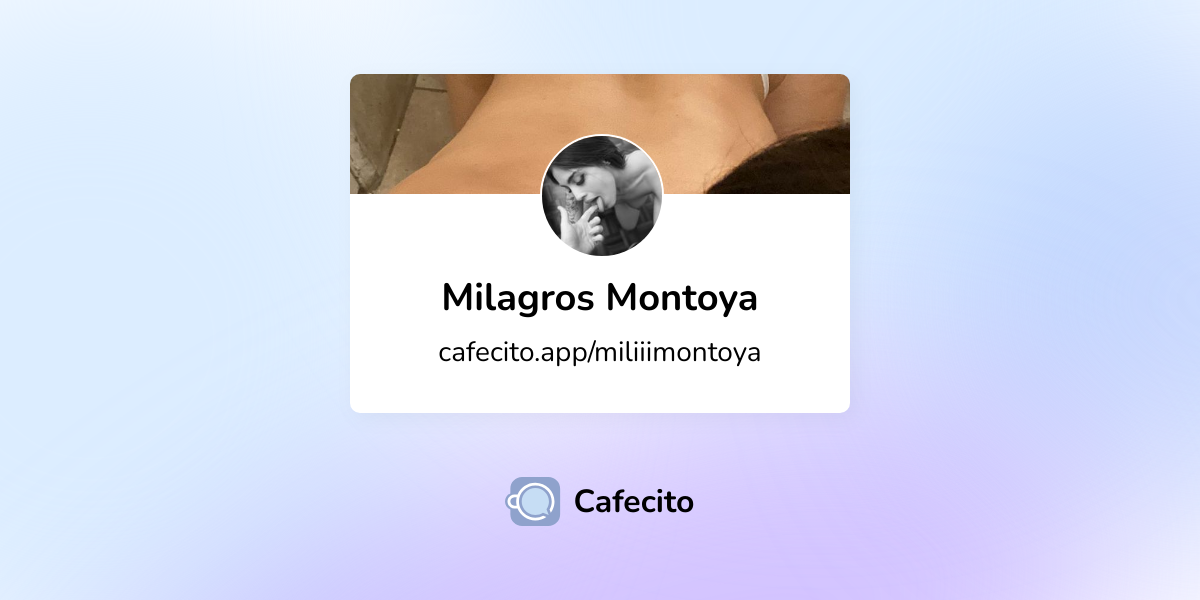 Milagros Montoya Cafecito 