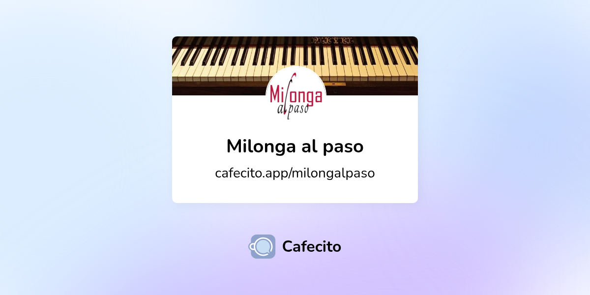 Milonga al paso | Cafecito