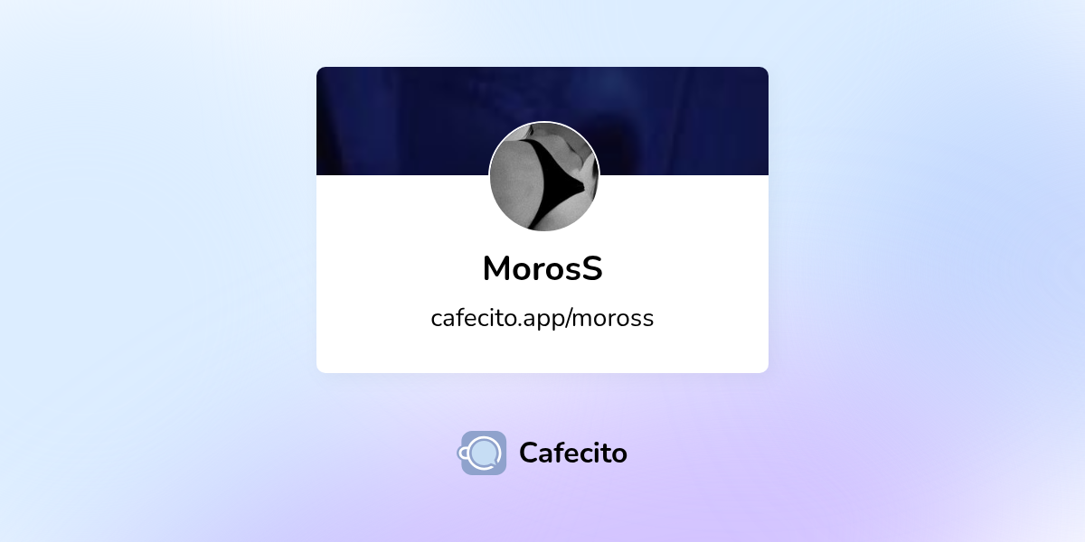 MorosS | Cafecito