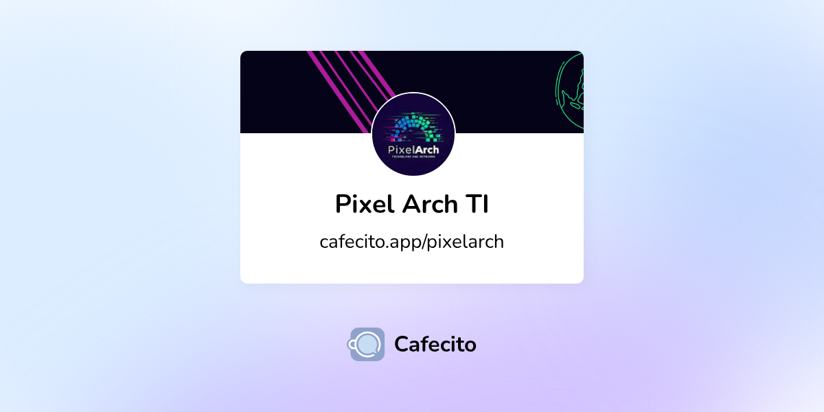 Pixel Arch TI | Cafecito