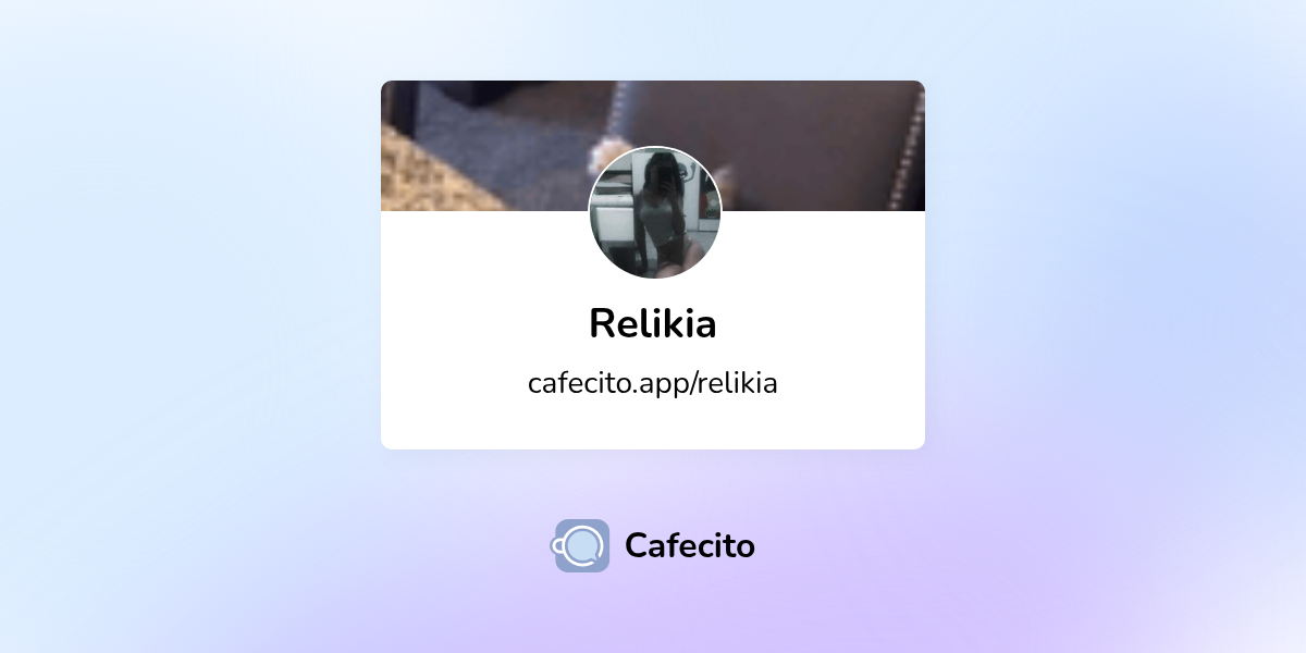 Relikia | Cafecito
