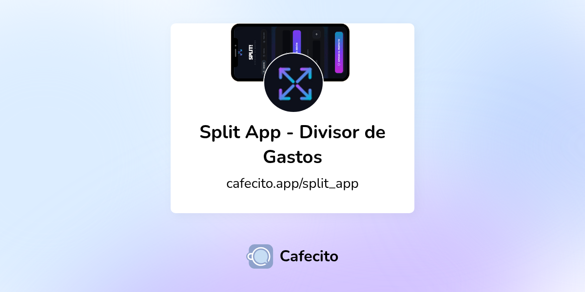 Split App - Divisor de Gastos | Cafecito