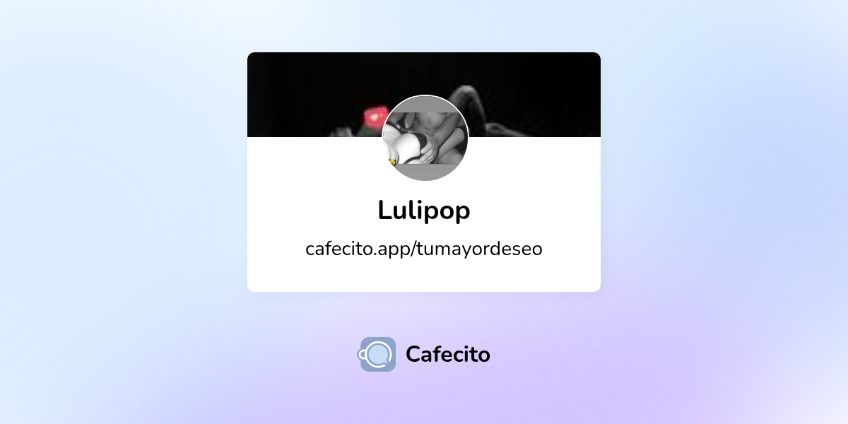 Lulipop | Cafecito